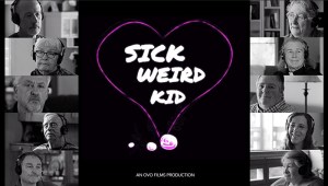 Sick, Weird, Kid