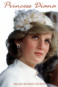 Película Princess Diana: Her Life, Her Death, the Truth