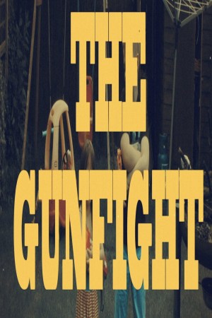 The Gunfight