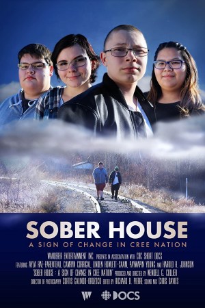 Sober House A Sign of Change In Cree Nation