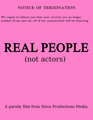 Real People (Not Actors)