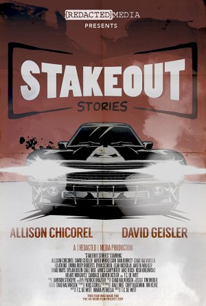 Stakeout Stories