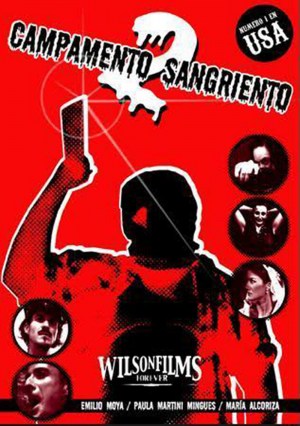 Campamento Sangriento 2