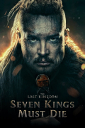Película The Last Kingdom: Seven Kings Must Die