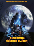 Película Dick Reno: Monster Slayer