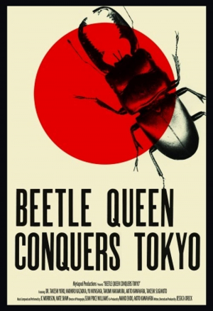 Beetle Queen Conquers Tokyo Beetle Queen Conquers Tokyo