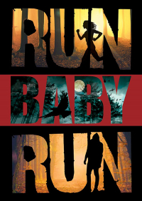 Run Baby Run