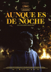 Aunque es de noche