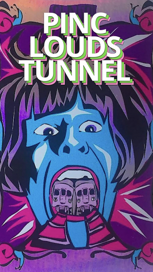 Pinc Louds Tunnel