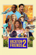 Película Vacation Friends 2