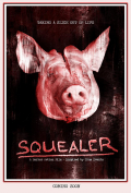 Película Squealer