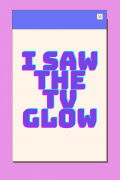 Película I Saw the TV Glow