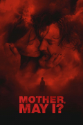 Película Mother, May I?