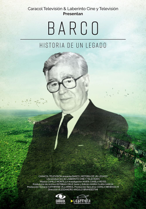 Barco, Historia de un legado Barco, Historia de un legado