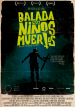 Balada para niños muertos (A Ballad for Dead Children)