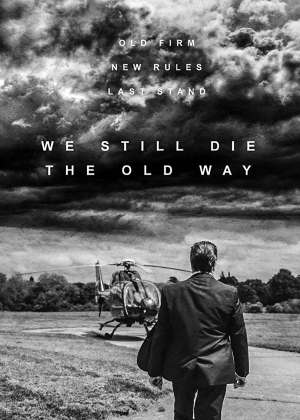 We Still Die the Old Way