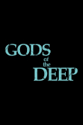 Película Gods of the Deep