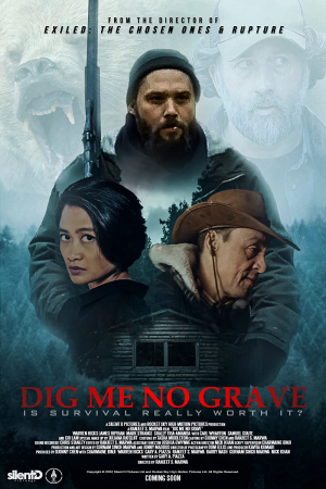 Dig Me No Grave Dig Me No Grave