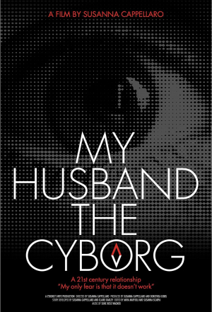 My Husband, the Cyborg