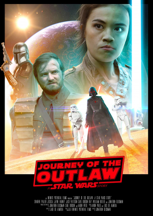 Journey of the Outlaw: A Star Wars Story